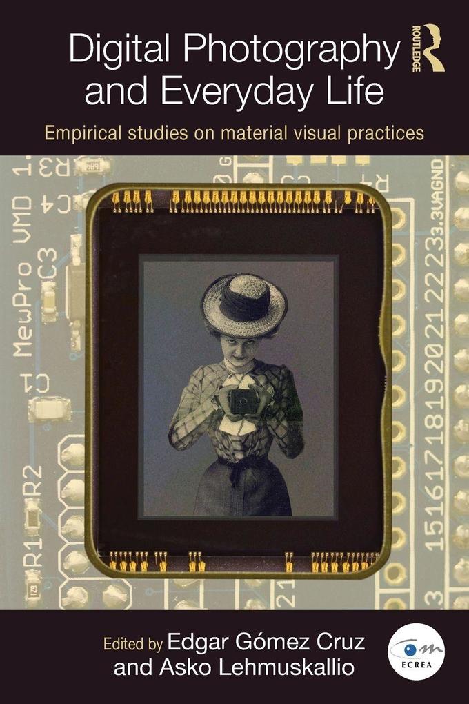 Digital Photography and Everyday Life