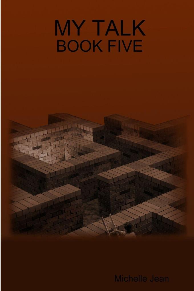 MY TALK - BOOK FIVE