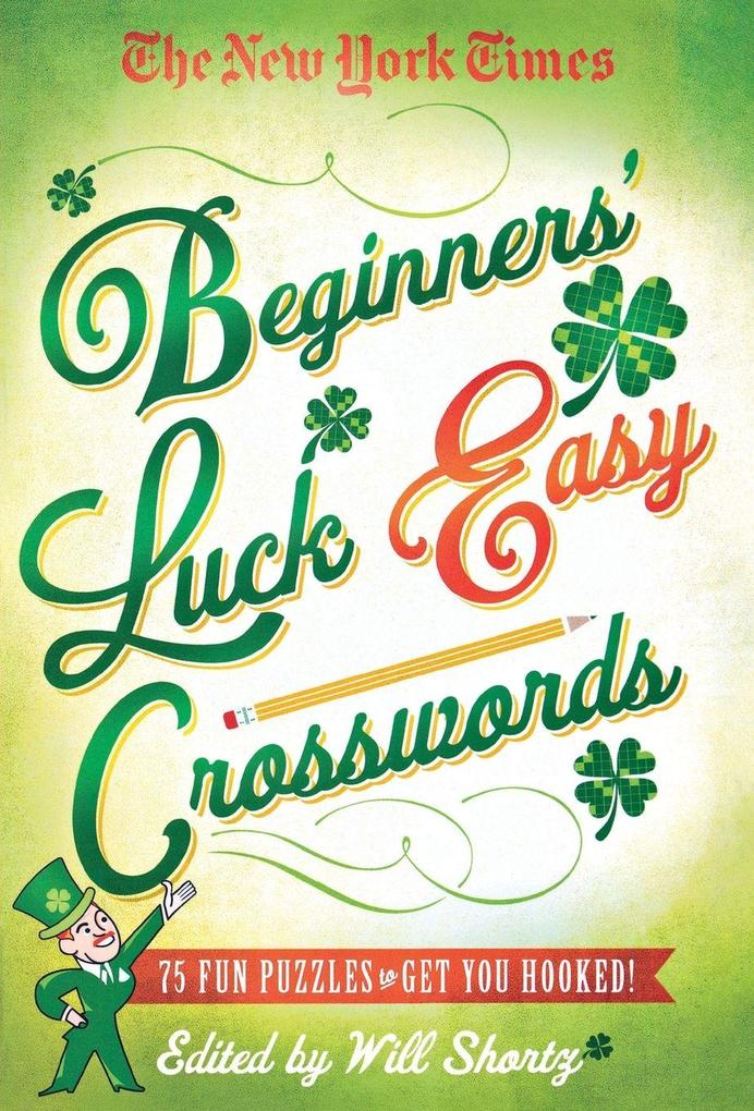 New York Times Beginners' Luck Easy Crosswords