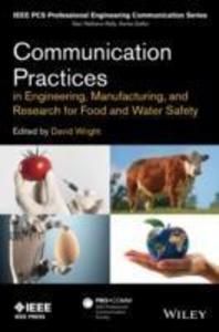 Communication Practices in Engineering Manufacturing and Research for Food and Water Safety