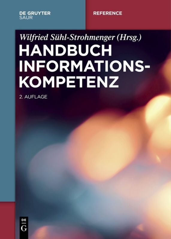 Handbuch Informationskompetenz - Martina Straub
