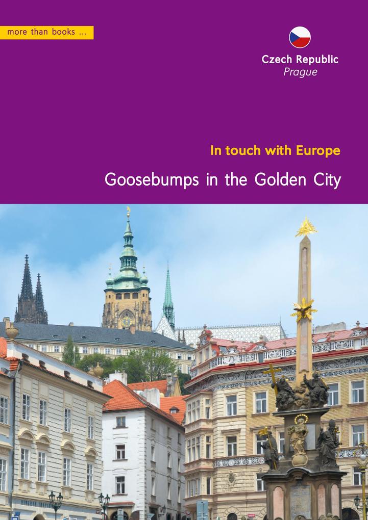 Czech Prague. Goose bumps in the Golden city