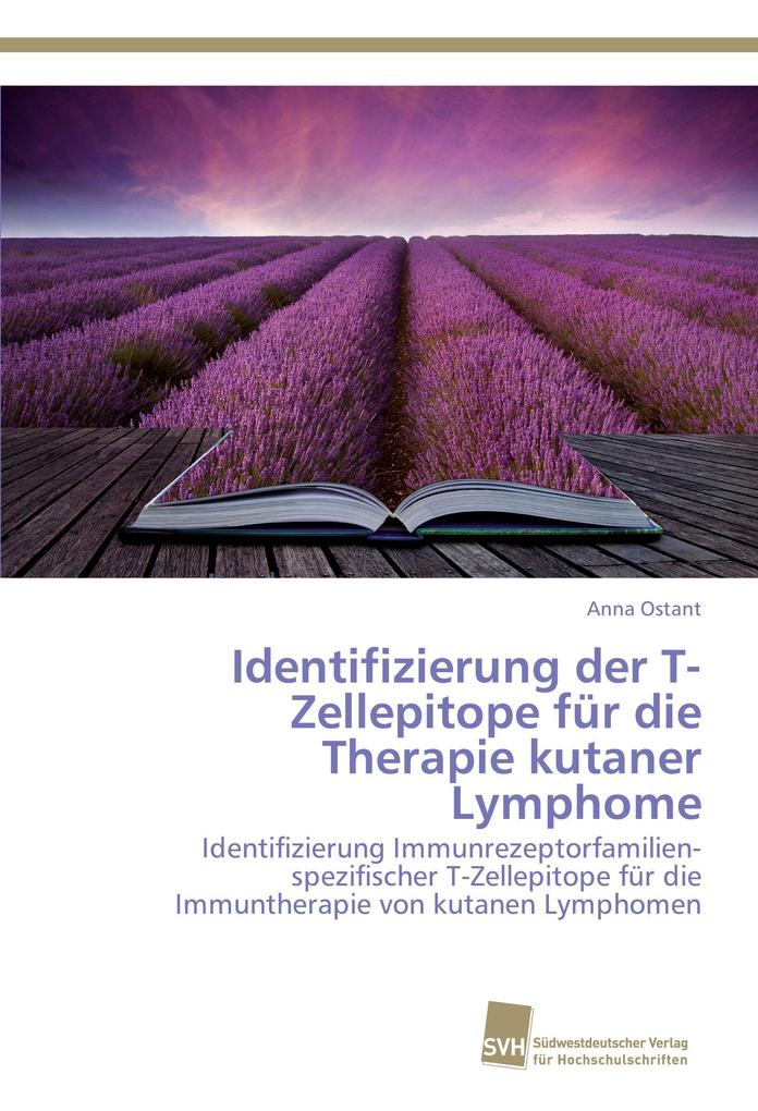 Identifizierung der T-Zellepitope für die Therapie kutaner Lymphome