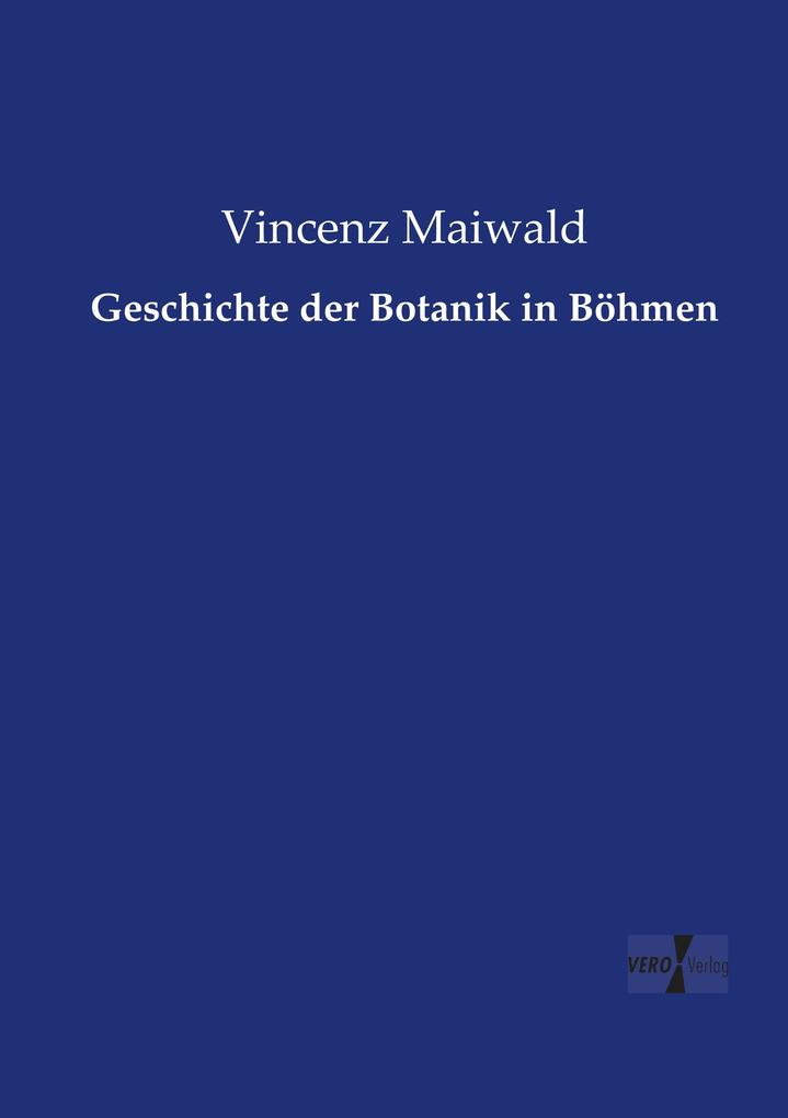 Geschichte der Botanik in Böhmen