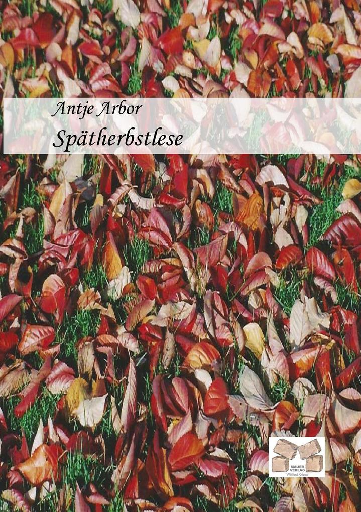 Spätherbstlese