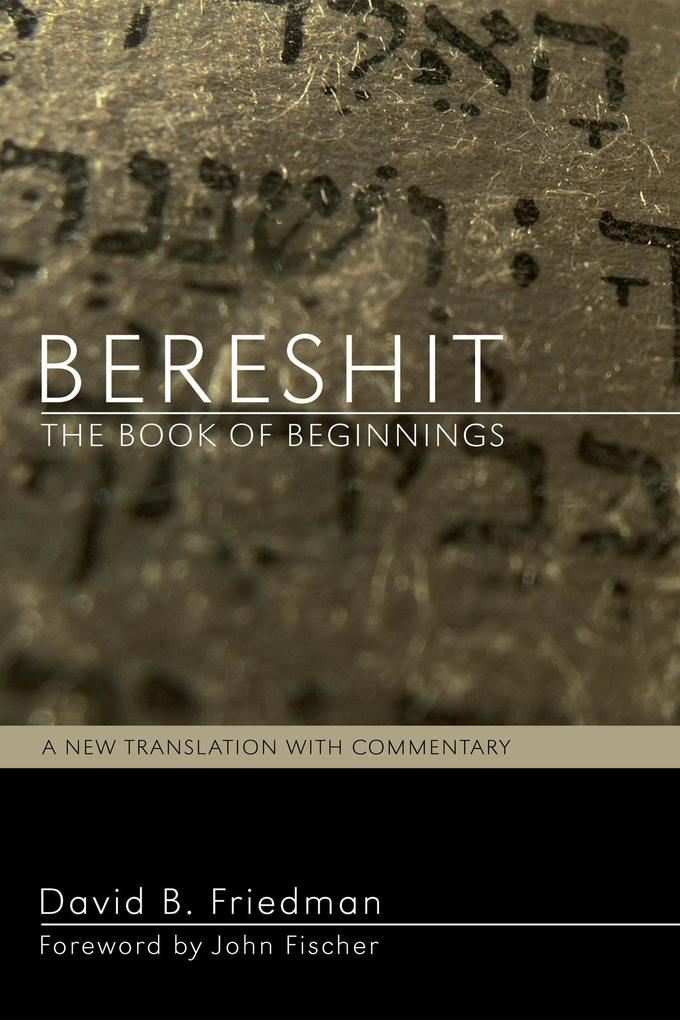 Bereshit The Book of Beginnings