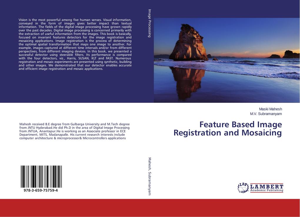 Feature Based Image Registration and Mosaicing