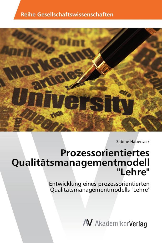 Prozessorientiertes Qualitätsmanagementmodell 'Lehre'