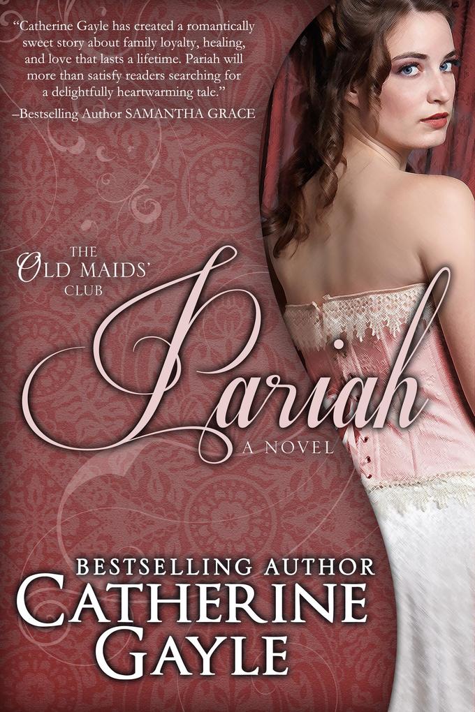 Pariah (Old Maids' Club #2)