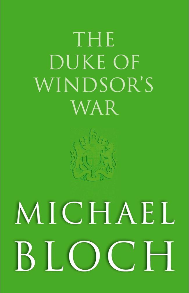 The Duke of Windsor‘s War
