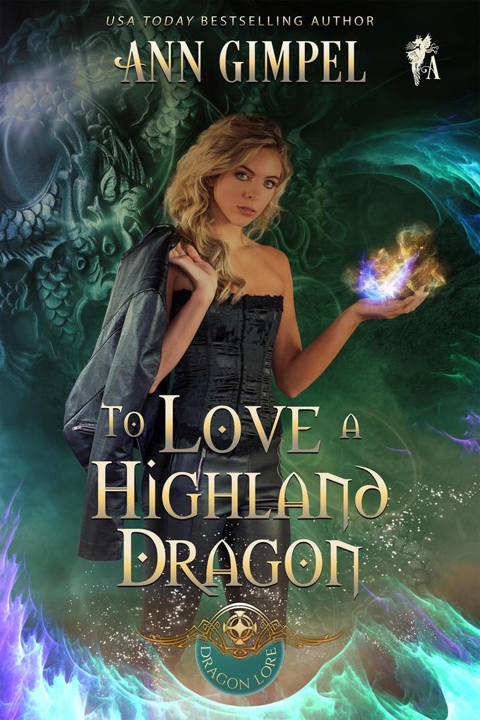 To Love A Highland Dragon (Dragon Lore #2)