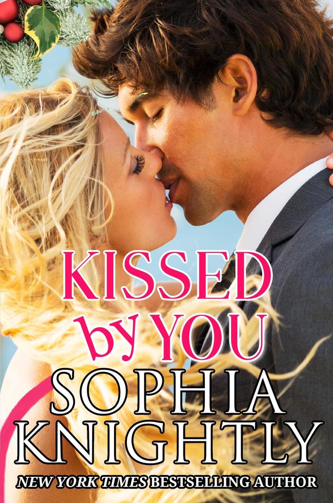 Kissed by You (Tropical Heat Series #4)