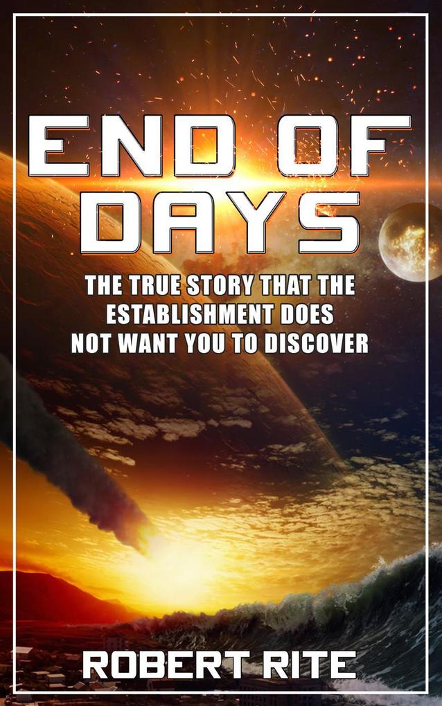 End of Days (Prophecy #1)