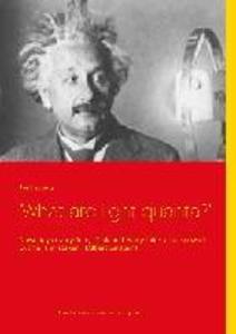 ‘What are light quanta?‘