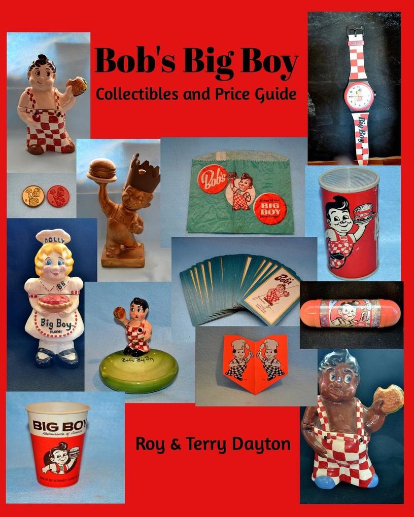 Bob‘s Big Boy Collectibles and Price Guide