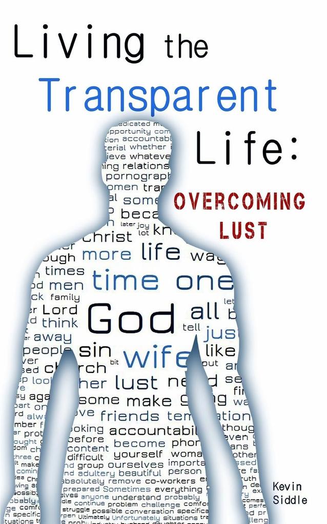 Living the Transparent Life