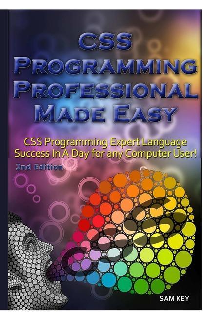 CSS Programming Professional Made Easy