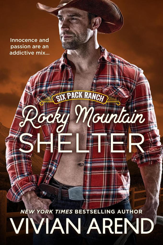Rocky Mountain Shelter: Six Pack Ranch #9 (Rocky Mountain House #13)