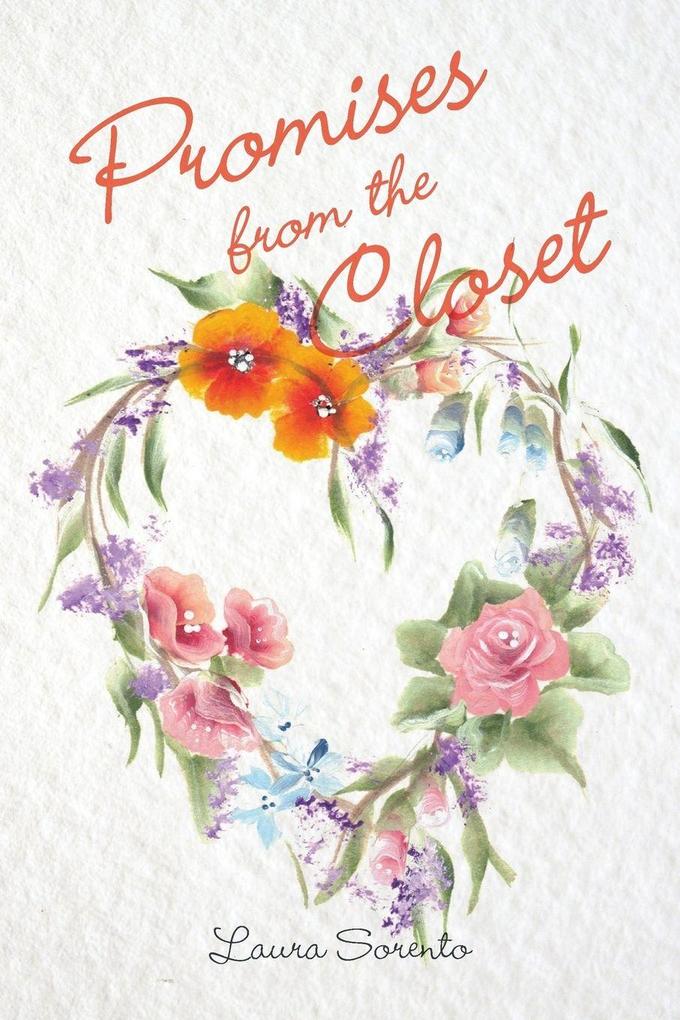 Promises from the Closet