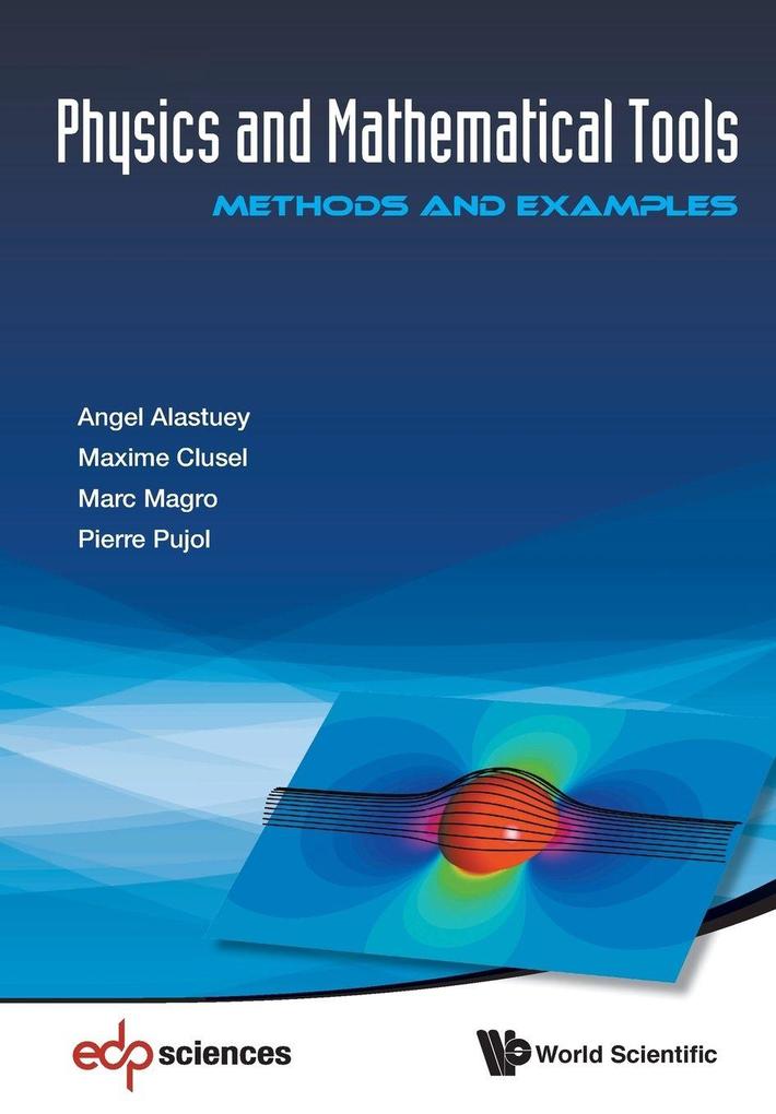 PHYSICS AND MATHEMATICAL TOOLS