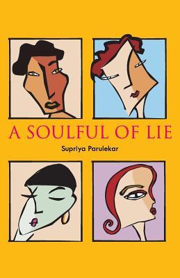 A Soulful of Lie