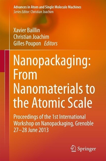 Nanopackaging: From Nanomaterials to the Atomic Scale