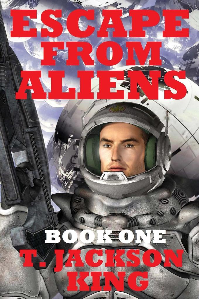 Escape From Aliens (Escape Series #1)