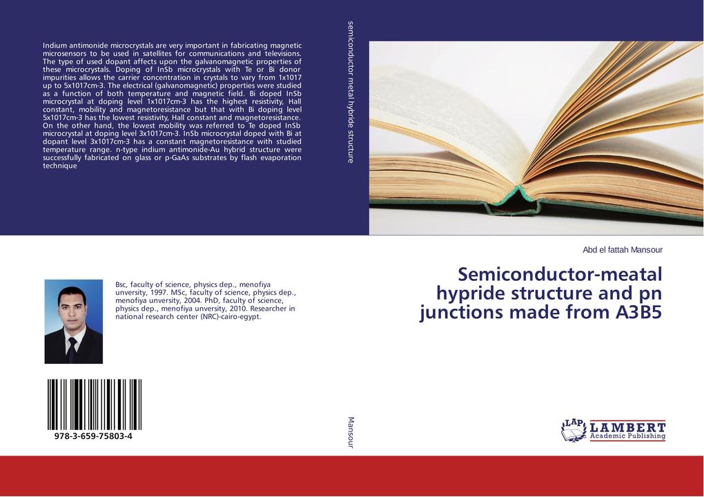 Semiconductor-meatal hypride structure and pn junctions made from A3B5