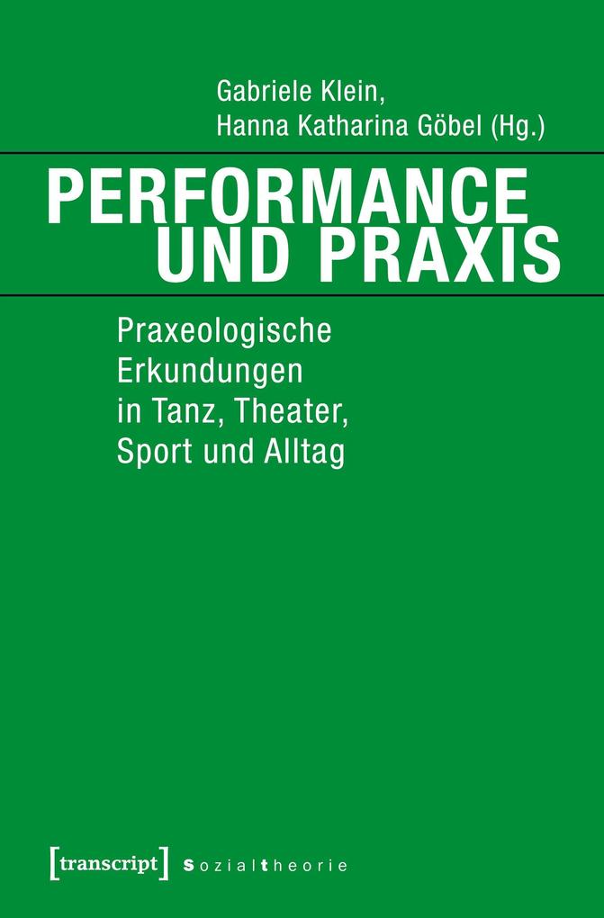 Performance und Praxis