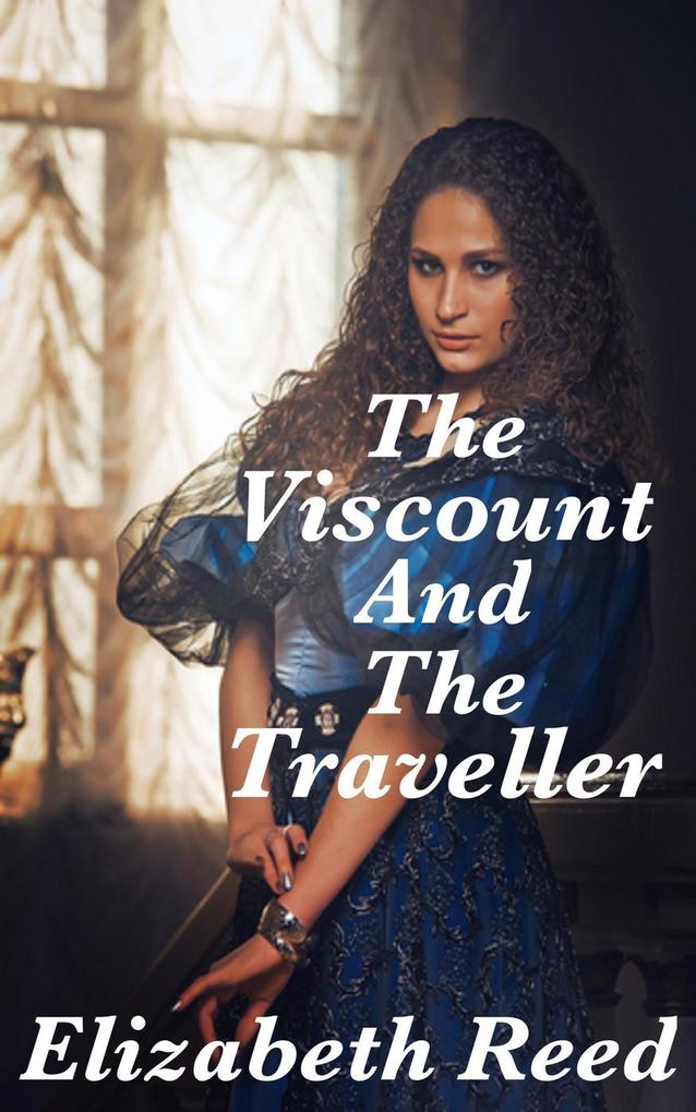 The Viscount and the Traveller