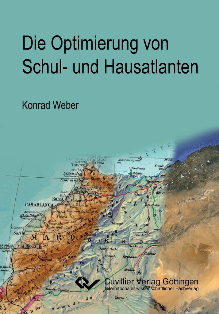 Die Optimierung von Schul- und Hausatlanten. Analysen und Empfehlungen