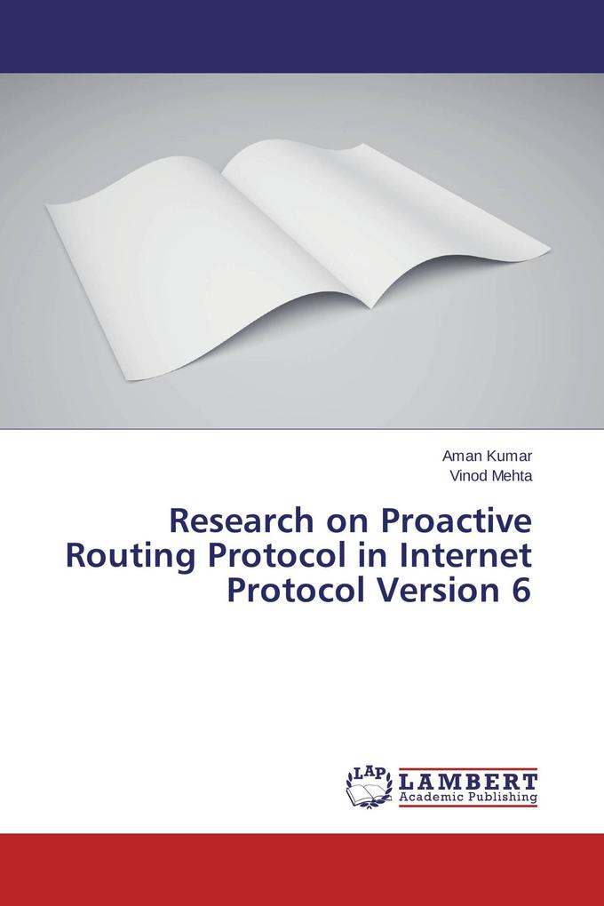Research on Proactive Routing Protocol in Internet Protocol Version 6