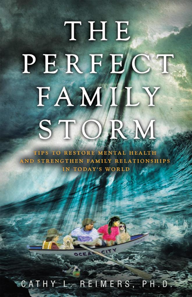 The Perfect Family Storm