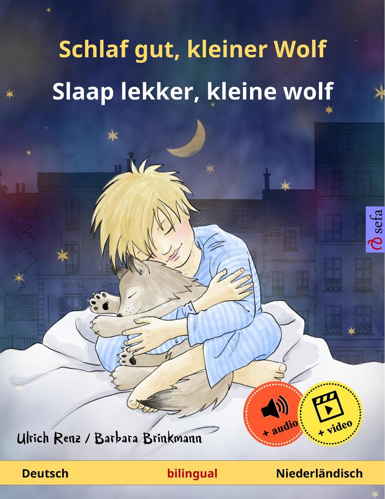 Schlaf gut kleiner Wolf - Slaap lekker kleine wolf (Deutsch - Niederländisch)
