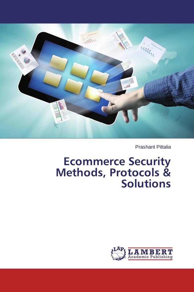 Ecommerce Security Methods Protocols & Solutions