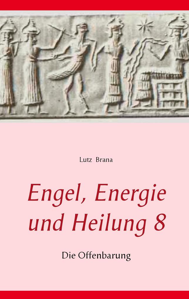 Engel Energie und Heilung 8