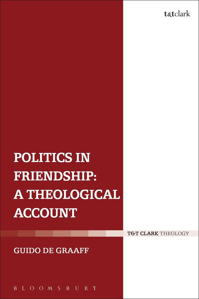 Politics in Friendship