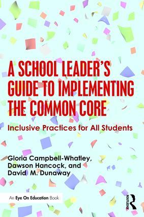A School Leader‘s Guide to Implementing the Common Core