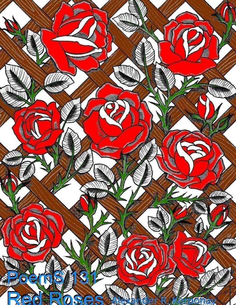 PoemS 131 - Red Roses
