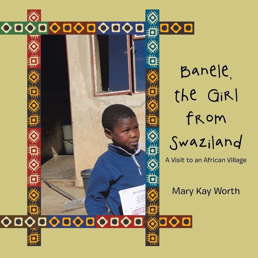 Banele the Girl from Swaziland