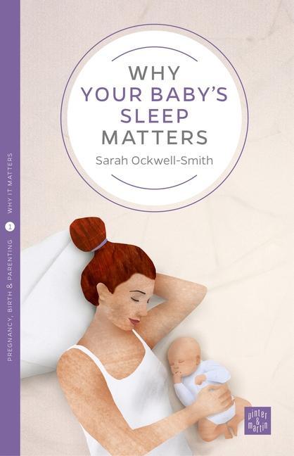 Why Your Baby‘s Sleep Matters