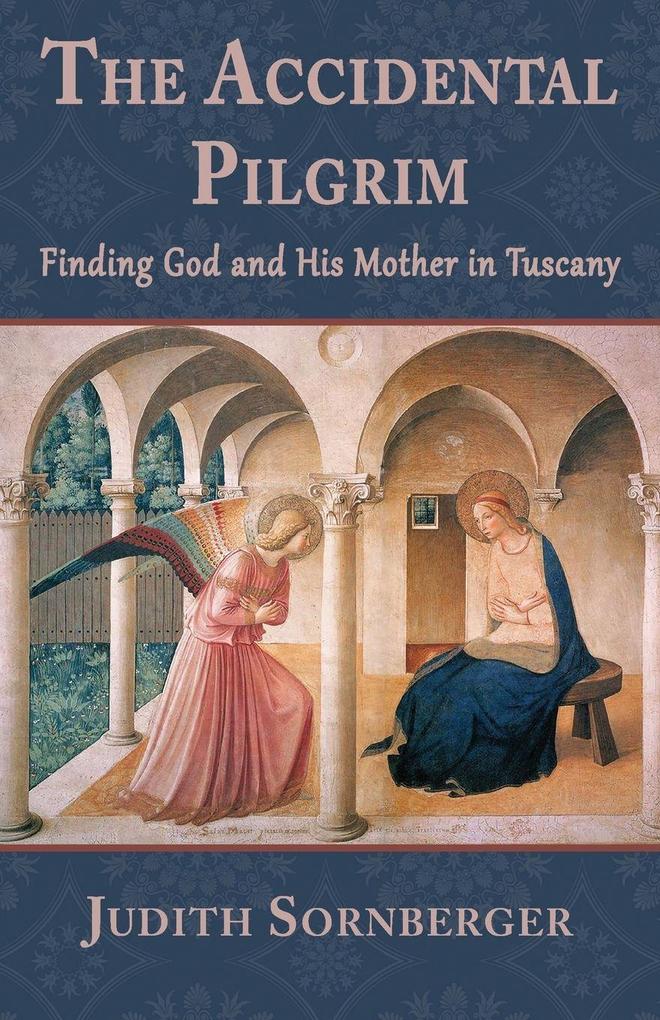 The Accidental Pilgrim