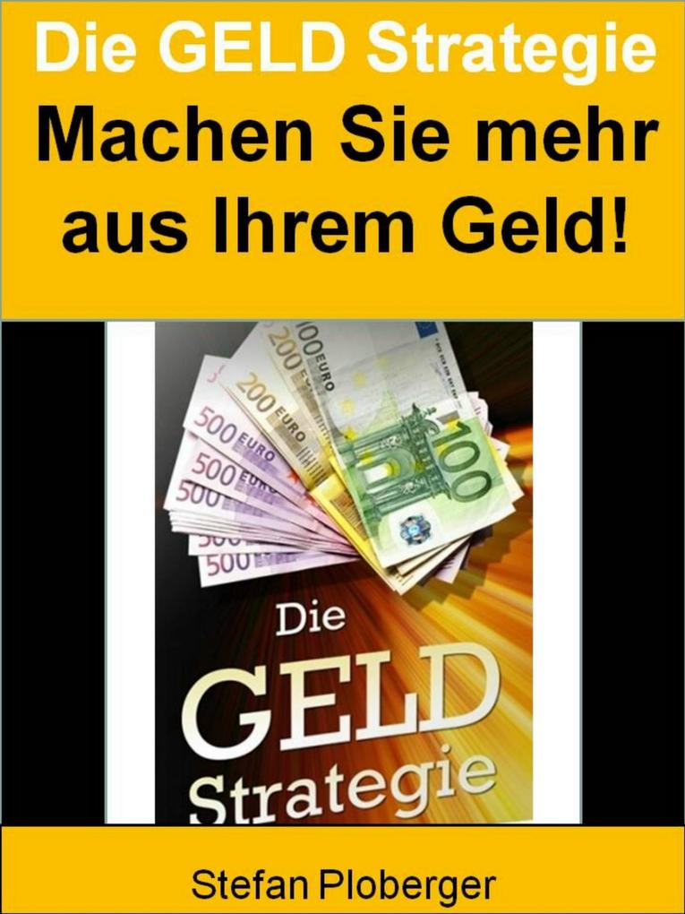 Die Geld Strategie