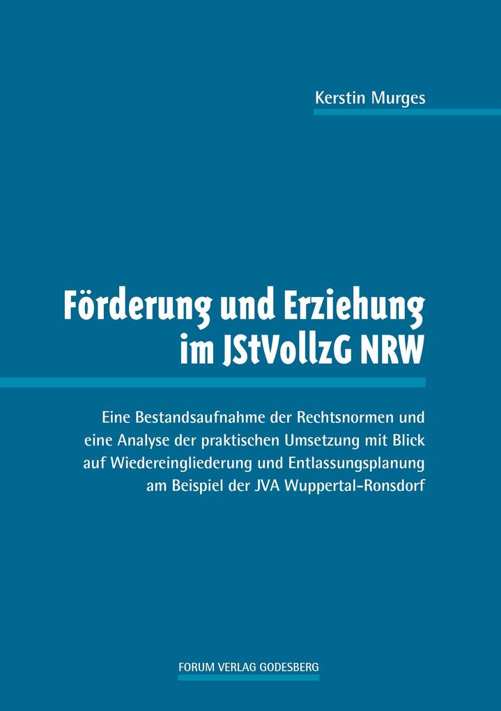 Förderung und Erziehung im JStVollzG NRW