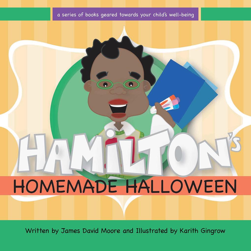 Hamilton‘S Homemade Halloween