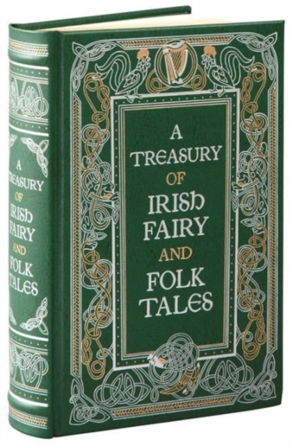 Hachette Book Group Usa A Treasury Of Irish Fairy And Folk Tales