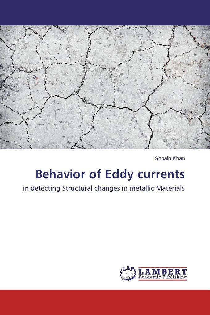 Behavior of Eddy currents
