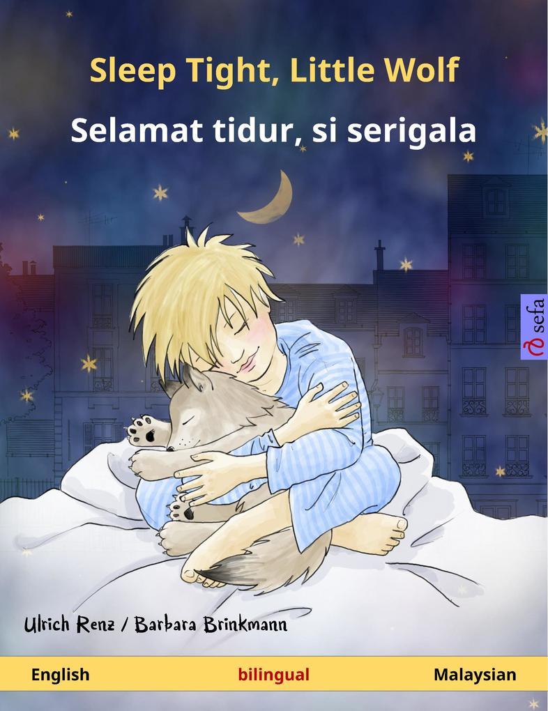 Sleep Tight Little Wolf - Selamat tidur si serigala (English - Malaysian)