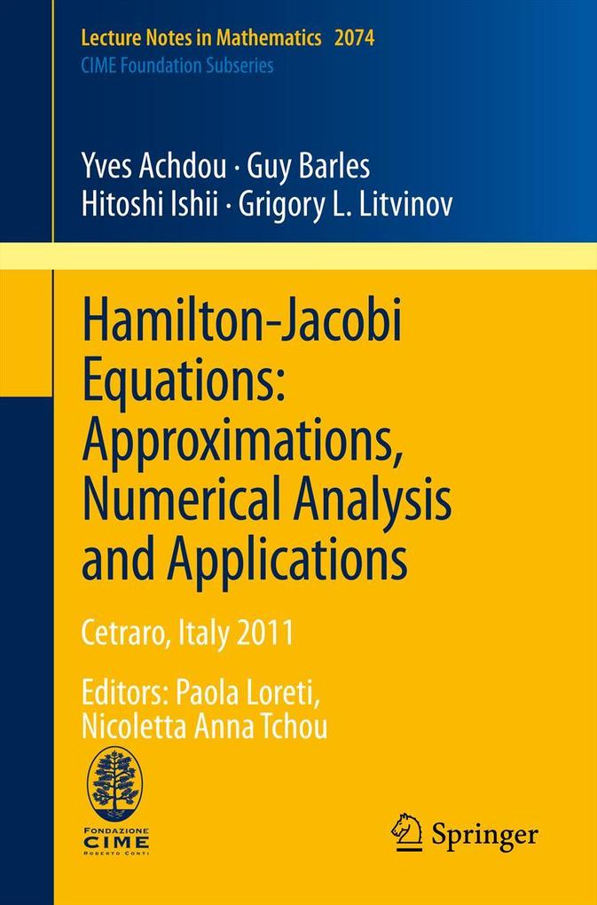 Hamilton-Jacobi Equations: Approximations Numerical Analysis and Applications