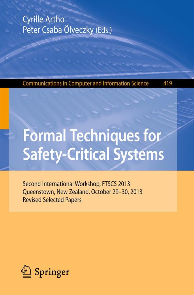 Formal Techniques for Safety-Critical Systems